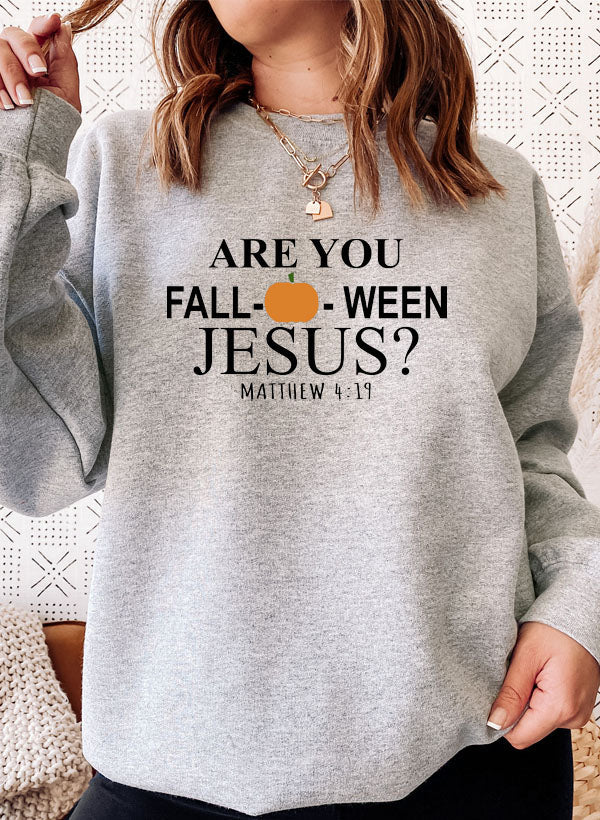 Are You Falloween Jesus Sweat Shirt-4