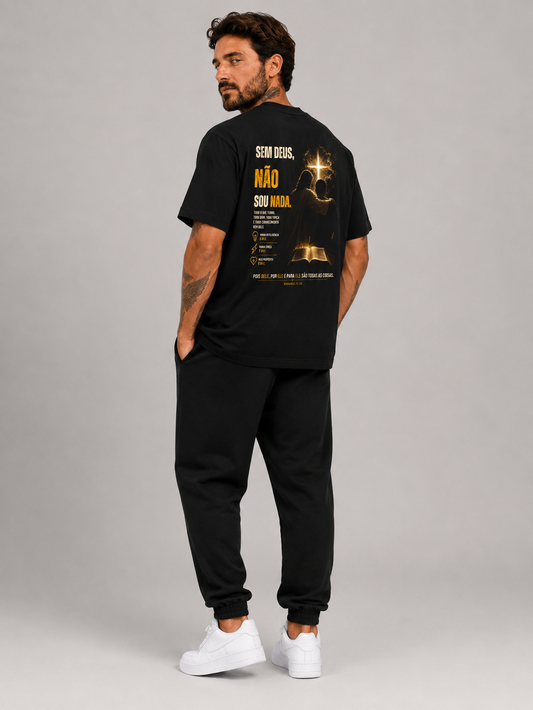 Sem Deus Não Sou Nada – T-shirt Oversized | Caminho Collection | Sheepfy