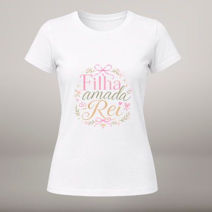 Filha Amada do Rei – T-shirt de Manga Curta | Caminho Collection | Sheepfy