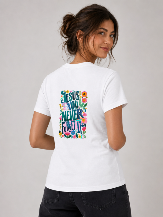 Jesus Loves You, Never Forget It – T-shirt de Manga Curta | Caminho Collection | Sheepfy