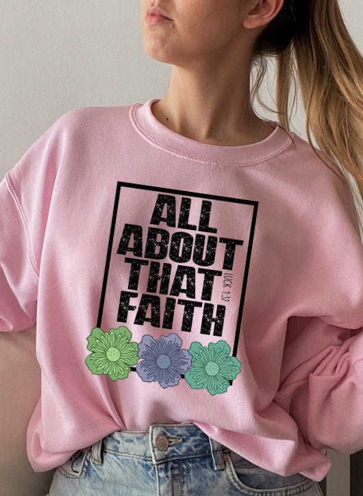 Moletom - All About That Faith - Sheepfy