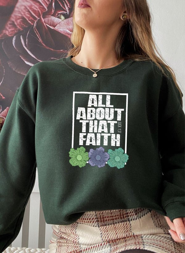 Moletom - All About That Faith - Sheepfy
