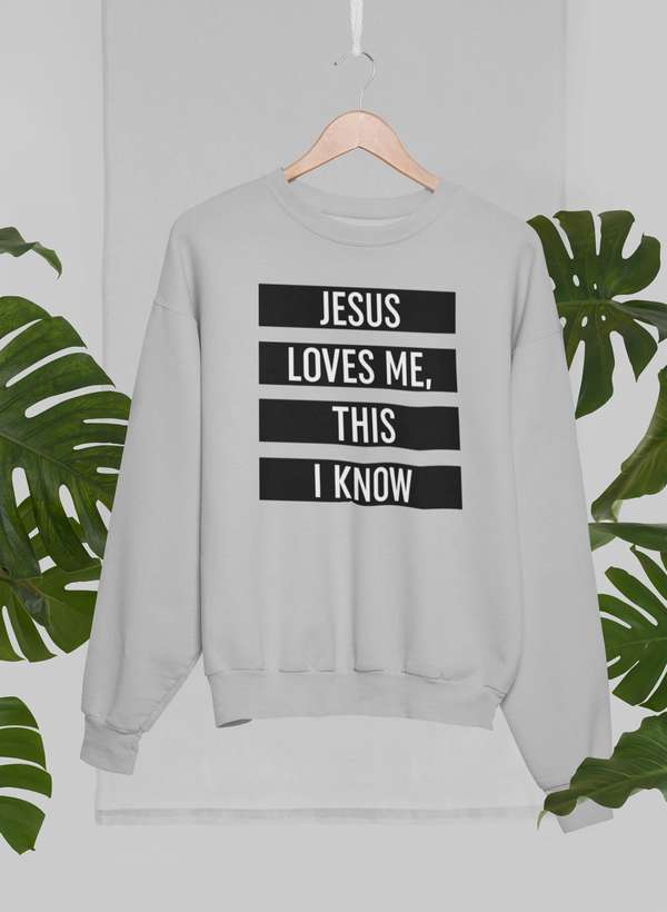 Moletom - Jesus Loves Me This I Know - Sheepfy