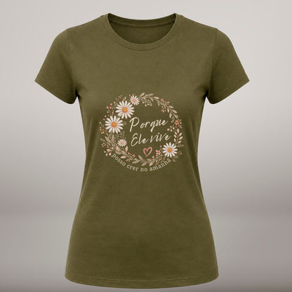 Porque Ele Vive – T-shirt de Manga Curta | Caminho Collection | Sheepfy - Sheepfy