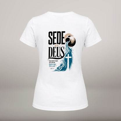 Sede de Deus – T-shirt de Manga Curta | Caminho Collection | Sheepfy - Sheepfy