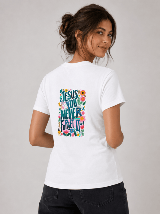 T-shirt Cristã Mulher – Jesus Loves You, Never Forget It - Sheepfy