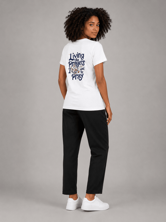 T-shirt Cristã Mulher – Living The Prayers I Used to Pray - Sheepfy